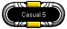 Casual 5