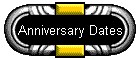 Anniversary Dates