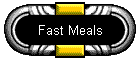 Fast Meals