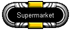 Supermarket