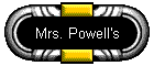 Mrs. Powell's